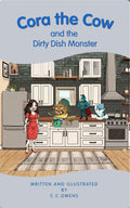 Cora the Cow and the Dirty Dish Monster Ebook